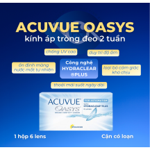 [LENS HỘP 2 TUẦN] ACUVUE OASYS CÓ LOẠN