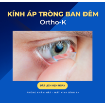 OrthoK - Kính áp tròng cứng ban đêm
