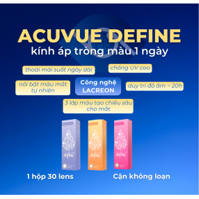 [LENS HỘP 1 NGÀY CÓ MÀU] ACUVUE DEFINE