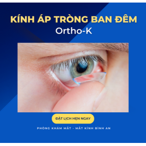 OrthoK - Kính áp tròng cứng ban đêm