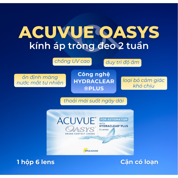 [LENS HỘP 2 TUẦN] ACUVUE OASYS CÓ LOẠN